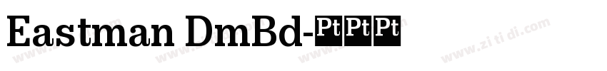 Eastman DmBd字体转换